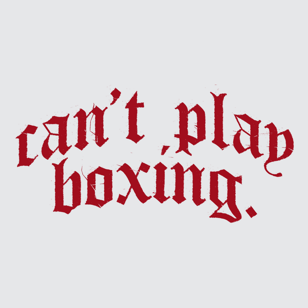 Can't Play Boxing - "6 Decal